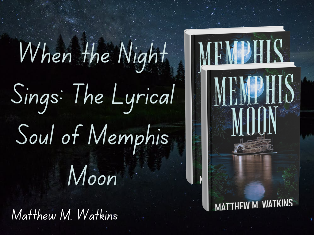 When the Night Sings: The Lyrical Soul of Memphis Moon